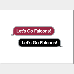 Let's Go Falcons Text Message Posters and Art